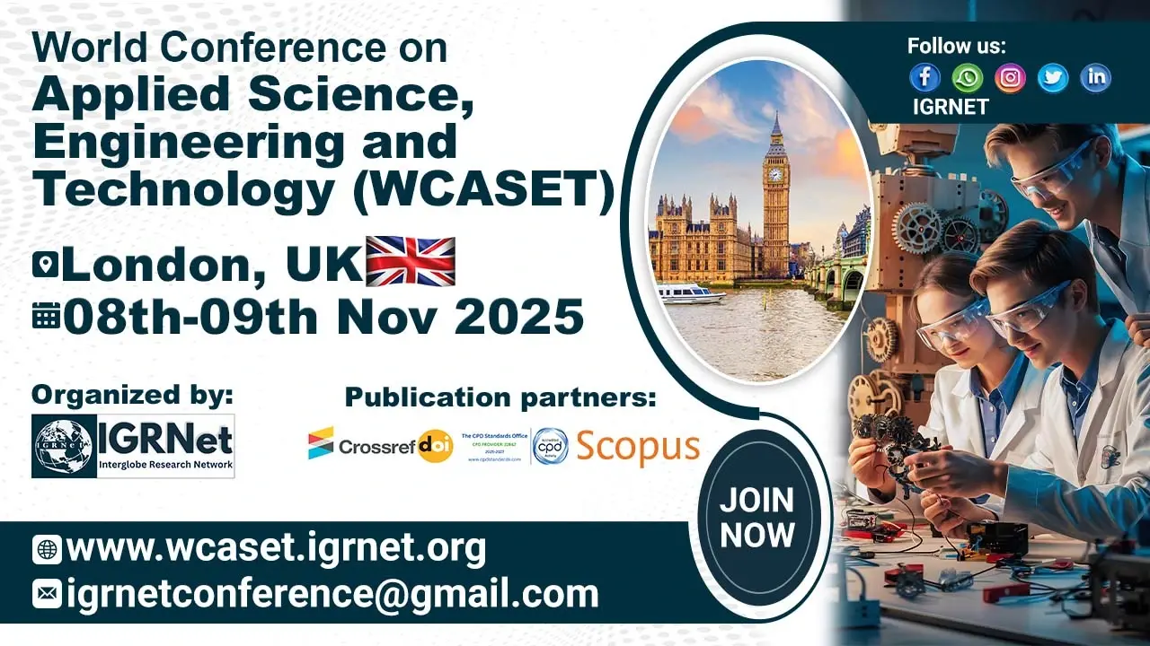 Applied Science, Engineering and Technology Conference in UK